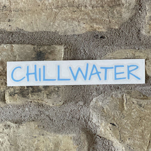 Blue transfer sticker saying Chillwater is the beach bound font.