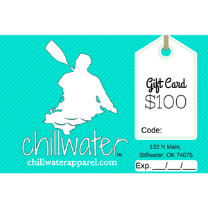 Gift Cards - Chillwater Apparel & Gifts $25, $50, $100